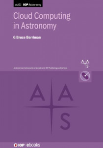 Cloud Computing in Astronomy by G Bruce Berriman (Hardback)