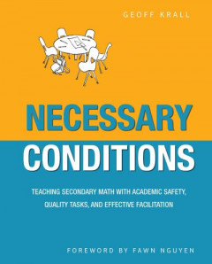 Necessary Conditions by Geoff Krall