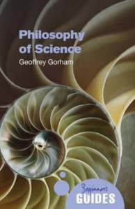Philosophy of Science by Geoffrey Gorham