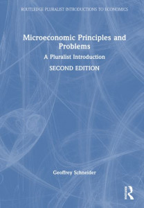 Microeconomic Principles and Problems by Geoffrey Eugene Schneider (Hardback)