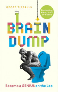 Brain Dump by Geoff Tibballs