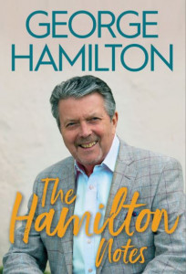 The Hamilton Notes by George Hamilton (Hardback)