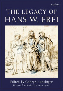 The Legacy of Hans W. Frei (Hardback)