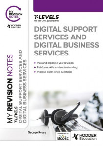 Digital Support Services and Digital Business Services. T Level by George Rouse