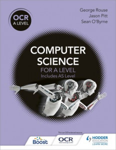 OCR A Level Computer Science by George Rouse