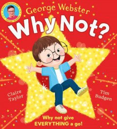 Why Not? by George Webster