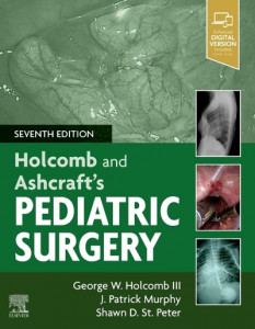 Holcomb and Ashcraft's Pediatric Surgery by George W. Holcomb (Hardback)
