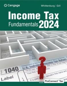 Income Tax Fundamentals 2024 by Gerald E. Whittenburg