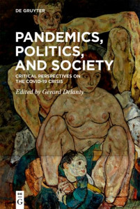 Pandemics, Politics, and Society by Gerard Delanty