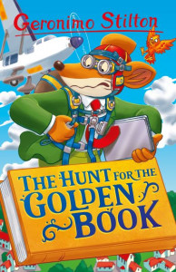 The Hunt for the Golden Book by Geronimo Stilton