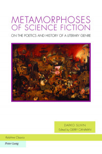 Metamorphoses of Science Fiction (volume 18) by Darko Suvin
