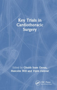 Key Trials in Cardiothoracic Surgery by Ghaith Isam Qsous (Hardback)