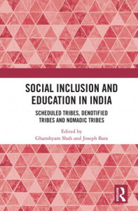 Social Inclusion and Education in India by Ghanshyam Shah