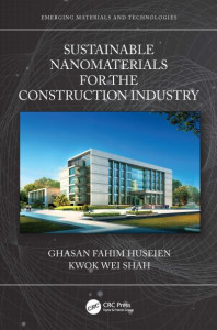 Sustainable Nanomaterials for the Construction Industry by Ghasan Fahim Huseien (Hardback)