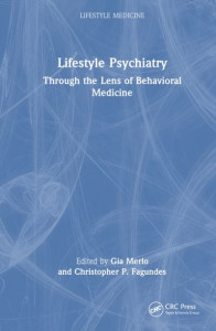 Lifestyle Psychiatry by Gia Merlo (Hardback)