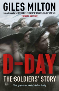 D-Day by Giles Milton - Signed Paperback Edition