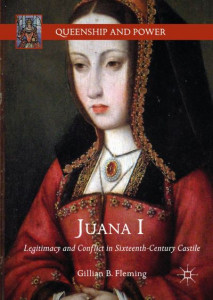 Juana I by Gillian B. Fleming (Hardback)