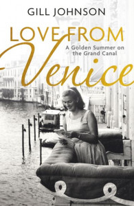 Love from Venice by Gill Johnson (Hardback)