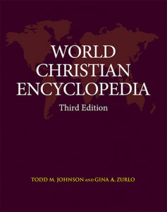 World Christian Encyclopedia by Gina A. Zurlo (Hardback)