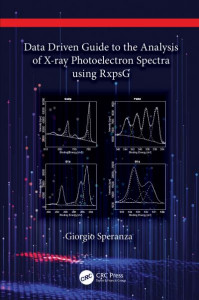 Data Driven Guide to the Analysis of X-Ray Photoelectron Spectra Using RxpsG by Giorgio Speranza (Hardback)
