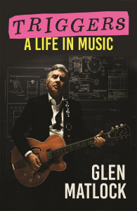 Triggers by Glen Matlock - Signed Edition