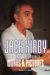 Jack Kirby by Glenn B Fleming