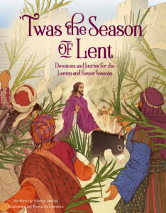 'Twas the Season of Lent by Glenys Nellist (Hardback)