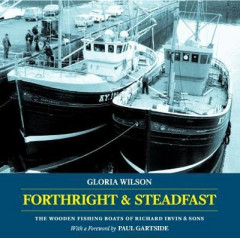Forthright & Steadfast by Gloria Wilson