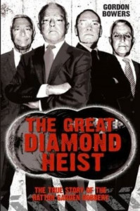 The Great Diamond Heist by Gordon Bowers