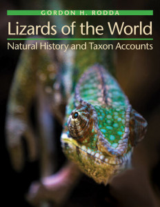 Lizards of the World by Gordon H. Rodda (Hardback)