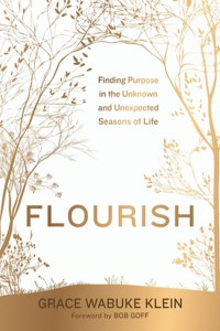 Flourish by Grace Wabuke Klein (Hardback)