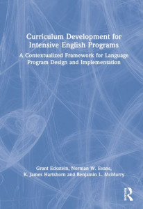 Curriculum Development for Intensive English Programs by Grant Eckstein (Hardback)