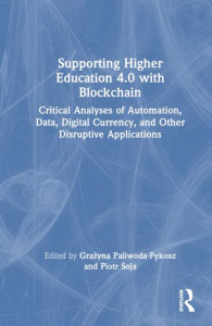Supporting Higher Education 4.0 With Blockchain by Grazyna Paliwoda-Pekosz (Hardback)