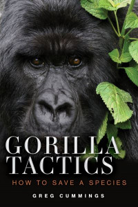 Gorilla Tactics by Greg Cummings (Hardback)