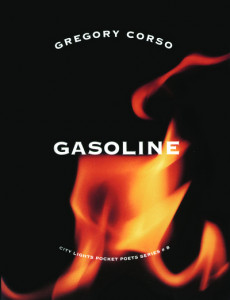 Gasoline ; The Vestal Lady on Brattle (no. 8) by Gregory Corso