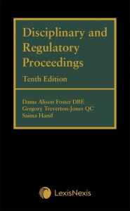 Disciplinary and Regulatory Proceedings by Alison Foster (Hardback)