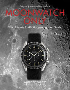 Moonwatch Only by Grégoire Rossier (Hardback)