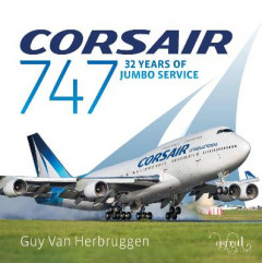Corsair 747 2021 by Guy Van Herbruggen (Hardback)