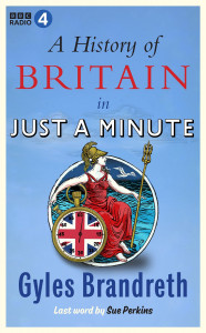 A History of Britain in Just a Minute by Gyles Brandreth - Signed Edition