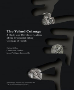The Yehud Coinage by Haim Gitler (Hardback)