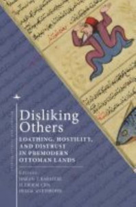 Disliking Others by Hakan T. Karateke (Hardback)