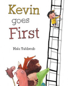 Kevin Goes First by Hala Tahboub (Hardback)