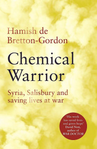 Chemical Warrior by Hamish de Bretton-Gordon	