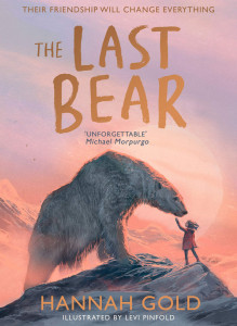 The Last Bear by Hannah Gold - Signed Edition
