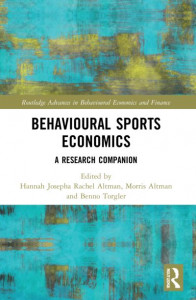 Behavioural Sports Economics by Hannah Josepha Rachel Altman