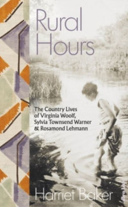 Rural Hours by Harriet Baker (Hardback)