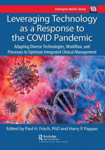 Leveraging Technology as a Response to the COVID Pandemic by Harry Pappas