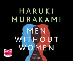 Men Without Women by Haruki Murakami (Audiobook)