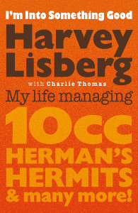 I'm Into Something Good by Harvey Lisberg - Signed Edition