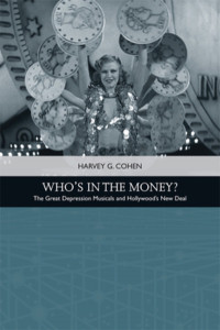 Who's in the Money? by Harvey G. Cohen